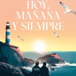 HOY, MAÑANA Y SIEMPRE