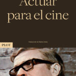 Actuar para el cine